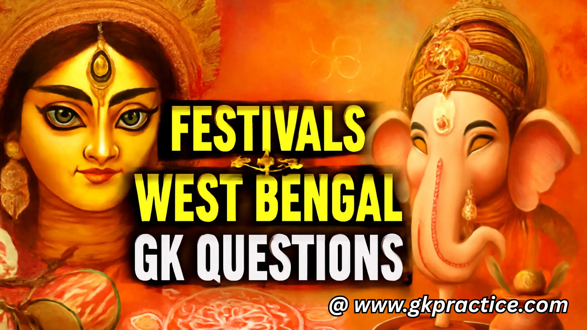 Festivals of West Bengal GK Questions