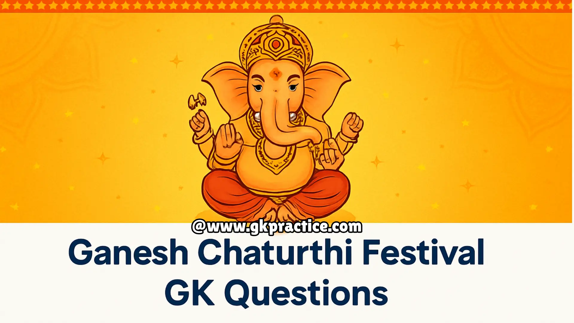 Ganesh Chaturthi Festival GK Questions
