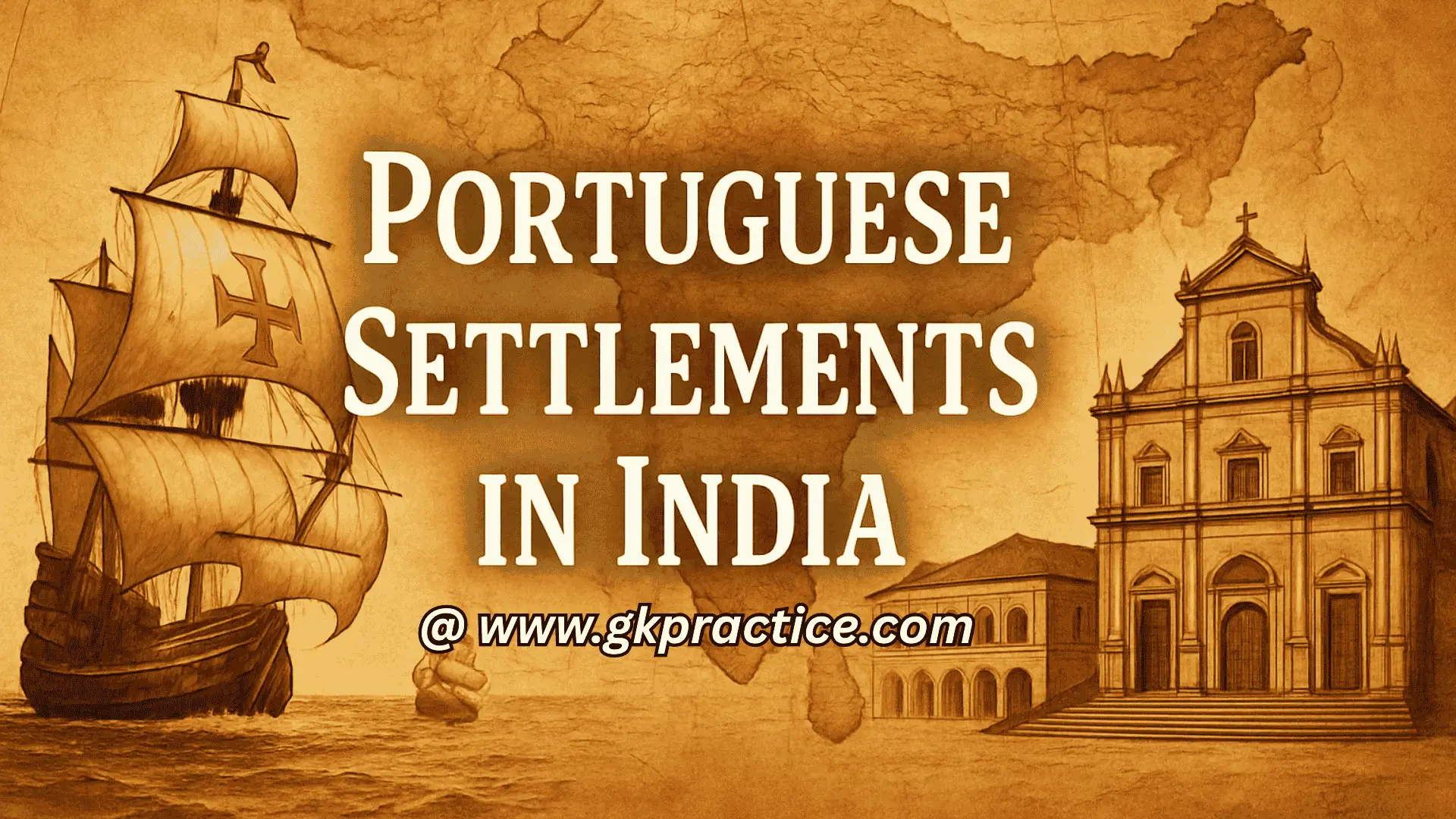 Portuguese Settlements in India GK Questions