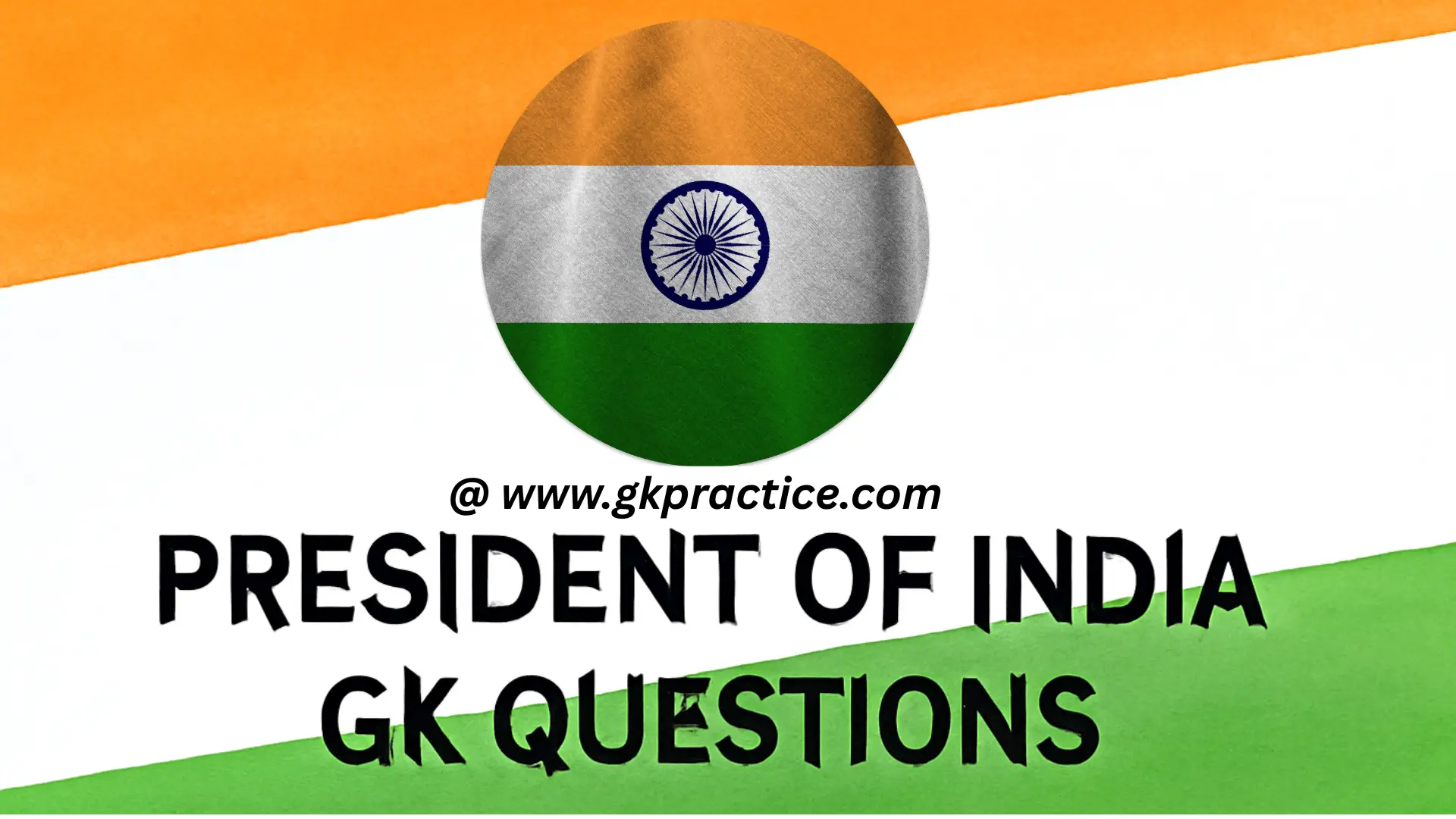 President of India GK Questions