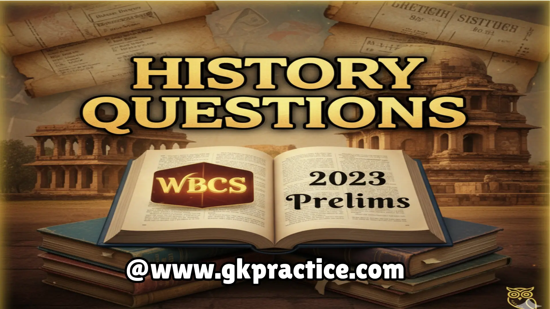 WBCS 2023 Prelims History Questions
